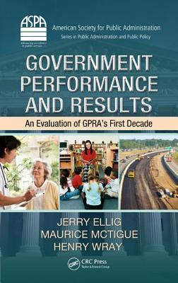 Seller image for Ellig, J: Government Performance and Results for sale by moluna