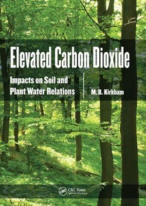 Immagine del venditore per Kirkham, M: Elevated Carbon Dioxide venduto da moluna