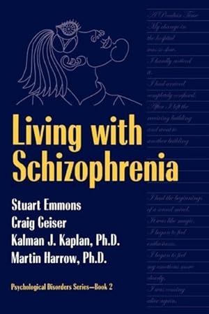 Image du vendeur pour Emmons, S: Living With Schizophrenia mis en vente par moluna