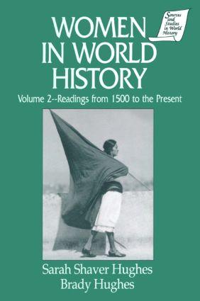 Bild des Verkufers fr Hughes, S: Women in World History: v. 2: Readings from 1500 zum Verkauf von moluna