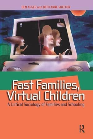 Seller image for Agger, B: Fast Families, Virtual Children for sale by moluna