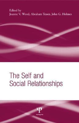 Seller image for The Self and Social Relationships for sale by moluna