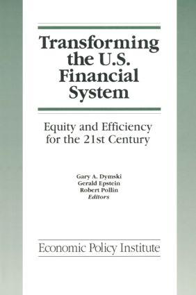 Immagine del venditore per Dymski, G: Transforming the U.S. Financial System: An Equita venduto da moluna