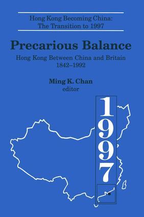 Bild des Verkufers fr Chan, M: Precarious Balance: Hong Kong Between China and Bri zum Verkauf von moluna