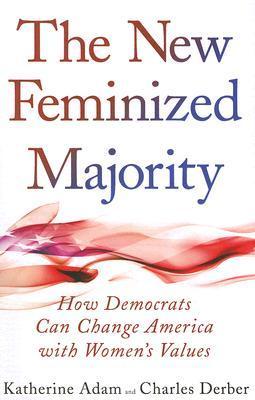 Seller image for Adam, K: New Feminized Majority for sale by moluna