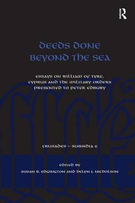 Bild des Verkufers fr Edgington, S: Deeds Done Beyond the Sea zum Verkauf von moluna