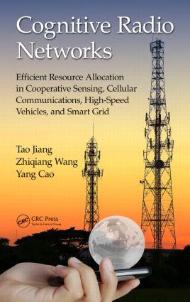 Seller image for Cognitive Radio Networks: Efficient Resource Allocation in Cooperative Sensing, Cellular Communications, High-Speed Vehicles, and Smart Grid for sale by moluna