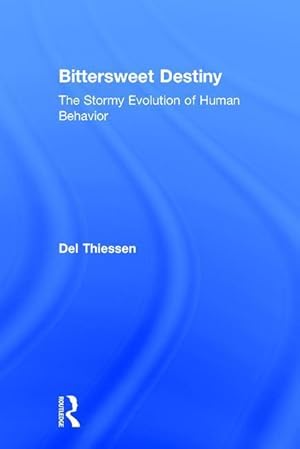 Image du vendeur pour Thiessen, D: Bittersweet Destiny mis en vente par moluna