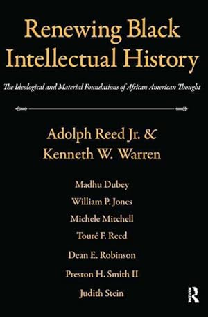 Image du vendeur pour Reed, A: Renewing Black Intellectual History mis en vente par moluna
