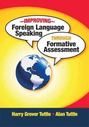 Bild des Verkufers fr Tuttle, H: Improving Foreign Language Speaking through Forma zum Verkauf von moluna