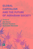 Image du vendeur pour Dirlik, A: Global Capitalism and the Future of Agrarian Soci mis en vente par moluna