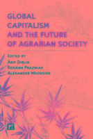 Bild des Verkufers fr Dirlik, A: Global Capitalism and the Future of Agrarian Soci zum Verkauf von moluna