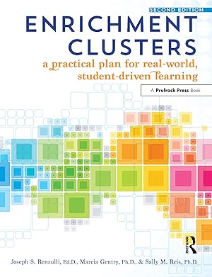 Image du vendeur pour Enrichment Clusters: A Practical Plan for Real-World, Student-Driven Learning mis en vente par moluna