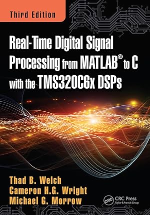 Seller image for Welch, T: Real-Time Digital Signal Processing from MATLAB to for sale by moluna