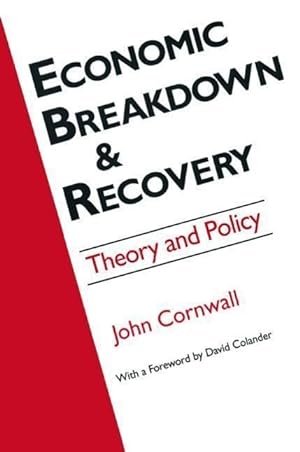 Seller image for Cornwall, J: Economic Breakthrough and Recovery: Theory and for sale by moluna