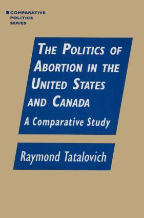 Image du vendeur pour Tatalovich, R: The Politics of Abortion in the United States mis en vente par moluna