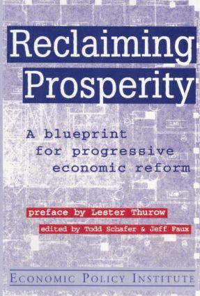 Immagine del venditore per Schafer, T: Reclaiming Prosperity: Blueprint for Progressive venduto da moluna