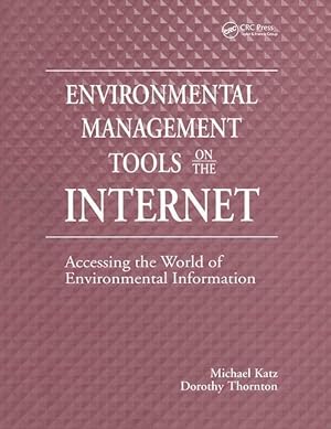 Image du vendeur pour Katz, M: Environmental Management Tools on the Internet mis en vente par moluna