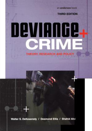 Bild des Verkufers fr Dekeseredy, W: Deviance and Crime zum Verkauf von moluna