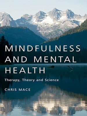 Seller image for Mace, C: Mindfulness and Mental Health for sale by moluna
