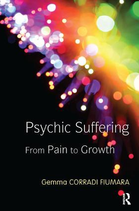 Image du vendeur pour Psychic Suffering: From Pain to Growth mis en vente par moluna