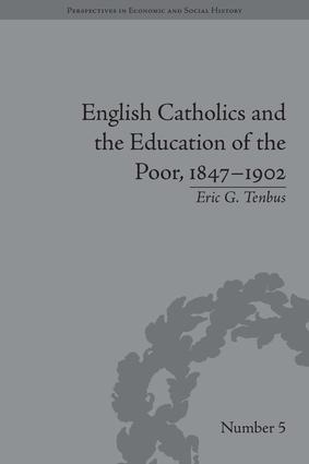 Seller image for English Catholics and the Education of the Poor, 1847-1902 for sale by moluna