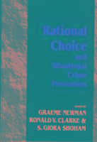 Seller image for Rational Choice and Situational Crime Prevention for sale by moluna