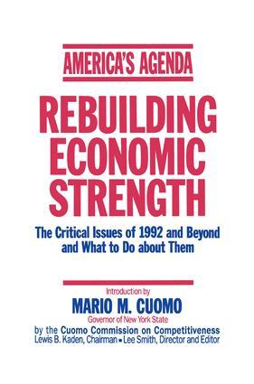 Image du vendeur pour Cuomo, M: America\ s Agenda: Rebuilding Economic Strength mis en vente par moluna