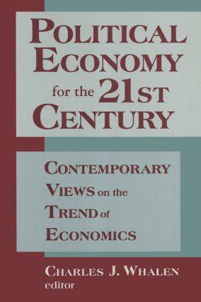 Immagine del venditore per Whalen, C: Political Economy for the 21st Century: Contempor venduto da moluna