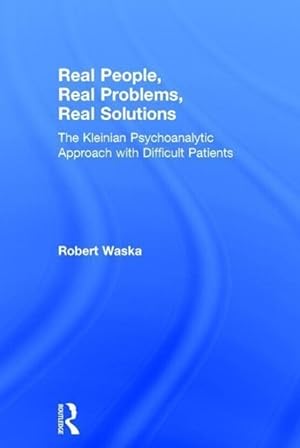 Seller image for Waska, R: Real People, Real Problems, Real Solutions for sale by moluna