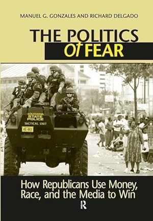 Seller image for Gonzales, M: Politics of Fear for sale by moluna