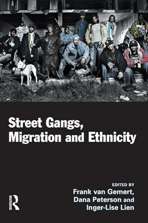 Seller image for Street Gangs, Migration and Ethnicity for sale by moluna