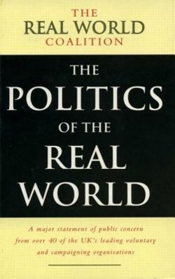 Seller image for The Politics of the Real World for sale by moluna