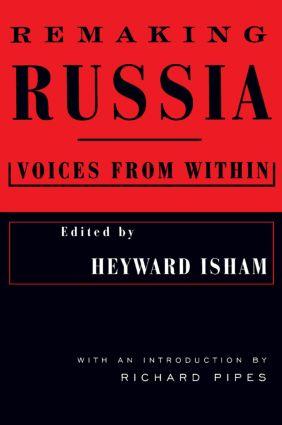Seller image for Isham, H: Remaking Russia: Voices from within for sale by moluna