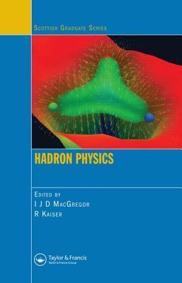 Image du vendeur pour MacGregor, I: Hadron Physics mis en vente par moluna