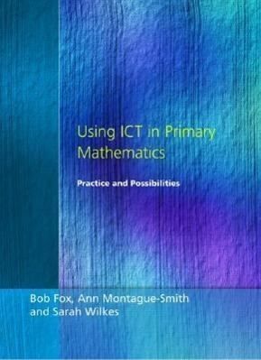 Imagen del vendedor de Using ICT in Primary Mathematics a la venta por moluna