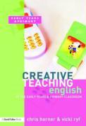 Image du vendeur pour Creative Teaching: English in the Early Years and Primary Classroom mis en vente par moluna