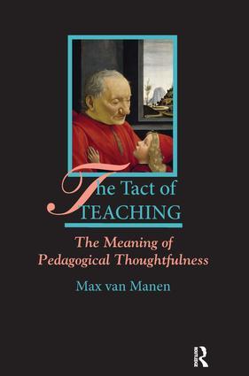 Imagen del vendedor de van Manen, M: The Tact of Teaching a la venta por moluna