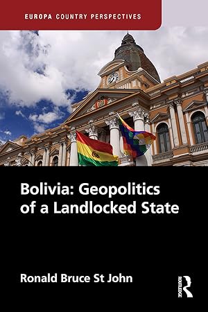 Immagine del venditore per Bolivia: Geopolitics of a Landlocked State venduto da moluna