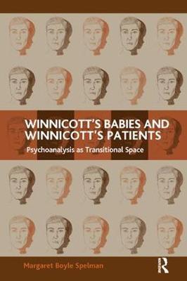 Immagine del venditore per Spelman, M: Winnicott\ s Babies and Winnicott\ s Patients venduto da moluna