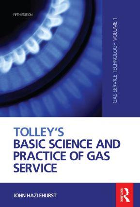 Bild des Verkufers fr Tolley\ s Basic Science and Practice of Gas Service zum Verkauf von moluna