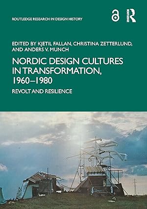 Seller image for Nordic Design Cultures in Transformation, 1960-1980 for sale by moluna
