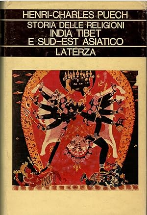 Storia delle religioni. Volume IV. India, Tibet e Sud-Est Asiatico