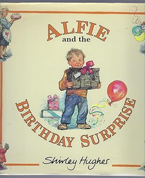 Imagen del vendedor de Alfie and the Birthday Surprise a la venta por Peakirk Books, Heather Lawrence PBFA