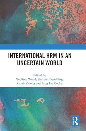 Image du vendeur pour International HRM in an Uncertain World mis en vente par moluna