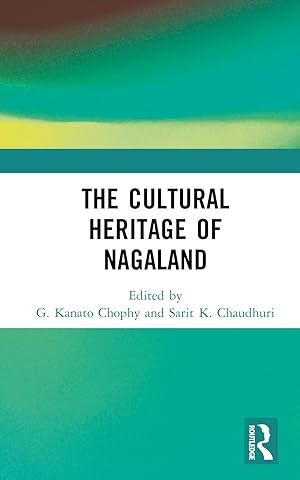 Seller image for The Cultural Heritage of Nagaland for sale by moluna