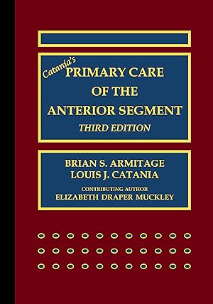 Seller image for Catania\ s Primary Care of the Anterior Segment for sale by moluna