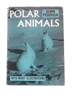 Bild des Verkufers fr Polar Animals zum Verkauf von World of Rare Books