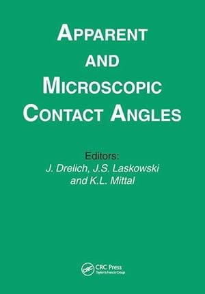 Seller image for Apparent and Microscopic Contact Angles for sale by moluna