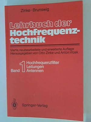 Bild des Verkufers fr Lehrbuch der Hochfrequenztechnik Teil: Bd. 1., Hochfrequenzfilter, Leitungen, Antennen zum Verkauf von ANTIQUARIAT FRDEBUCH Inh.Michael Simon